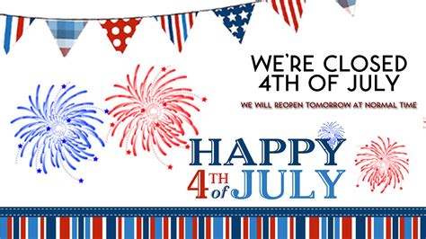 July 4th 2024: What is closed for Fourth of July on  .